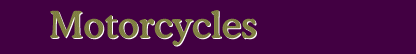 Jackie's Embroidery By Design : Embroidery Designs : Motorcycles